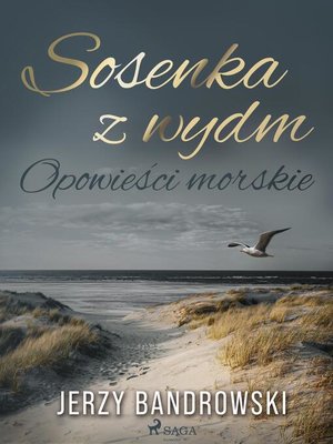 cover image of Sosenka z wydm. Opowieści morskie